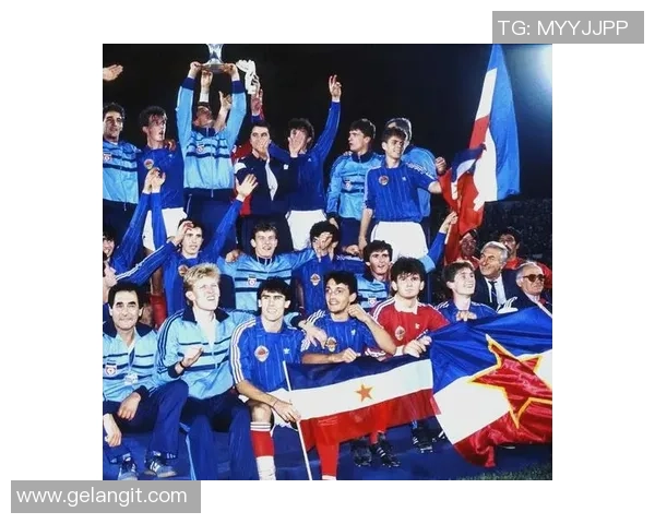 南斯拉夫解体后的足球明星们如何重塑各自国家的足球传奇与历史